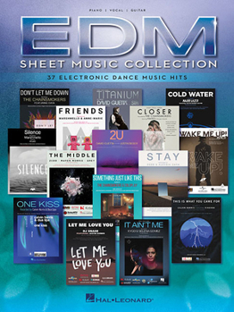 Paperback Edm Sheet Music Collection: 37 Electronic Dance Music Hits Book