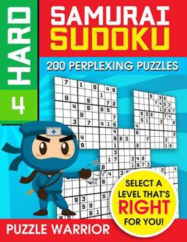 Paperback Hard Samurai Sudoku: 200 Perplexing Puzzles Book