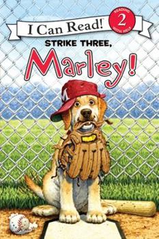 Paperback Marley: Strike Three, Marley! Book
