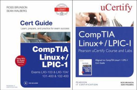 Hardcover Comptia Linux+ / Lpic-1 Textbook and Pearson Ucertify Course and Labs Bundle Book