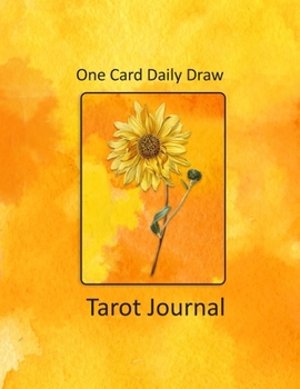 Paperback One Card Daily Draw Tarot Journal: Keeping track of your Daily Draws Book