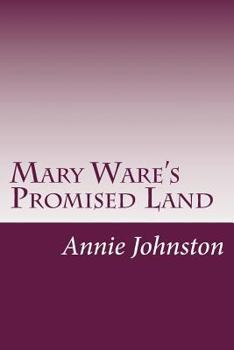 Mary Ware's Promised Land - Book #13 of the Little Colonel