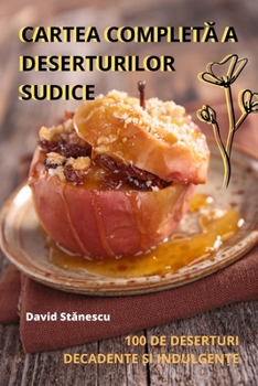 Paperback Cartea CompletĂ A Deserturilor Sudice [Romanian] Book