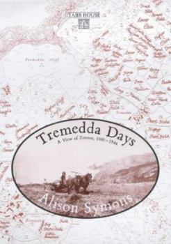 Paperback Tremedda Days: Farm Life at Zennor Book