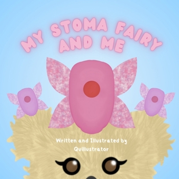 Paperback My Stoma Fairy and Me Book