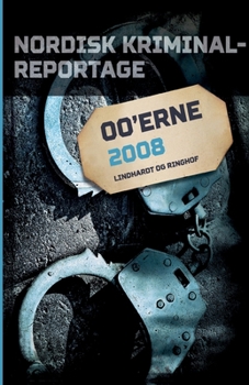 Paperback Nordisk Kriminalreportage 2008 [Danish] Book