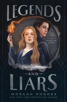 Paperback Legends and Liars Book