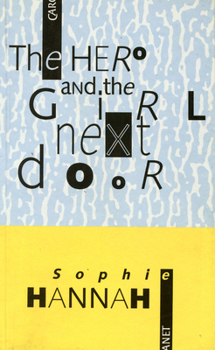 The Hero and the Girl Next Door