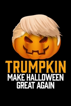 Trumpkin: College Ruled Lined Writing Notebook Journal, 6x9, 120 Pages