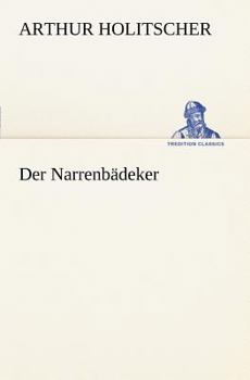 Paperback Der Narrenbadeker [German] Book