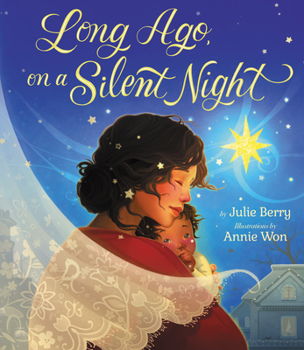Hardcover Long Ago, on a Silent Night Book