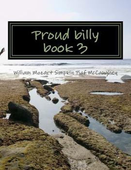 Paperback Proud billy book 3: my memoirs 3 Book