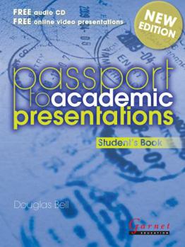 Paperback Passport to Academic Presentations Book