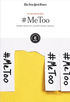 Paperback #Metoo: Women Speak Out Against Sexual Assault Book