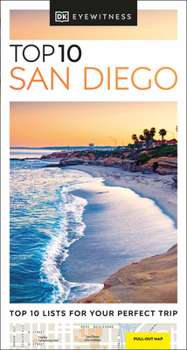 Paperback DK Top 10 San Diego: Top 10 Lists for Your Perfect Trip, Plus an All-Weather Folded Map Book