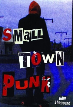 Paperback Small Town Punk Book