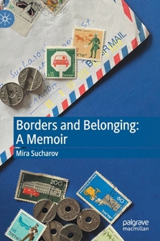 Hardcover Borders and Belonging: A Memoir Book