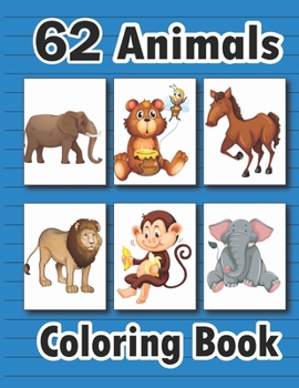 Paperback Animals Coloring Book: My First Big Book Of Easy Educational Coloring Pages of Animal With Unique Animals For Kids This Coloring Books for Bo Book