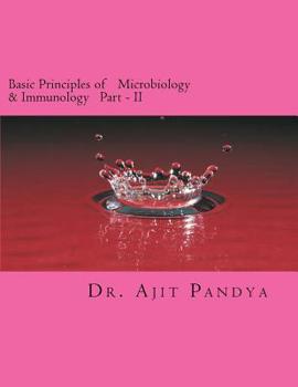 Paperback Basic Principles of Microbiology & Immunology Part - II Book