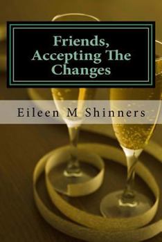 Paperback Friends, Accecting The Changes: Journey Book