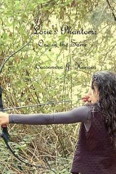 Paperback Lorie's Phantom: One in the Same Book