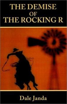 Paperback The Demise of the Rocking R Book