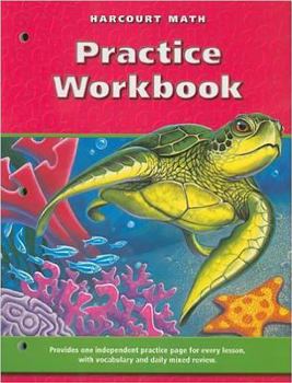 Paperback Harcourt School Publishers Math California: Practice Workbook Gr4 Book