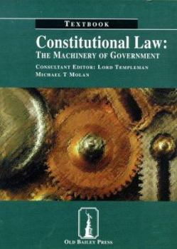 Paperback Constitutional Law: the Machinery of Government: Textbook Book