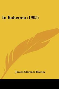 Paperback In Bohemia (1905) Book