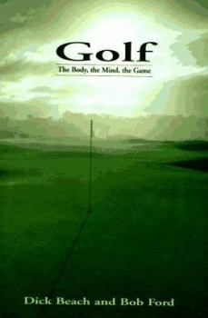 Hardcover Golf: The Body, the Mind, the Game Book