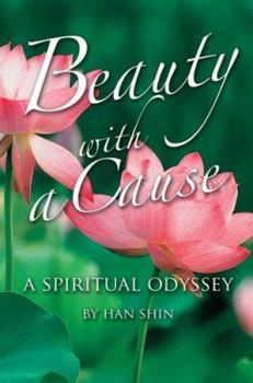 Paperback Beauty With A Cause: A Spiritual Odyssey Book