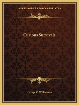 Paperback Curious Survivals Book