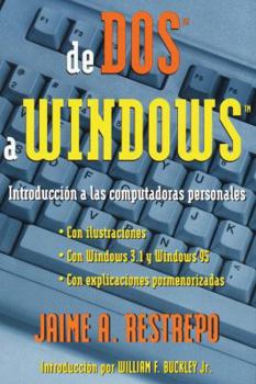Paperback de DOS a Windows (from DOS to Windows): Introduccisn a Las Computadoras Personales [Spanish] Book