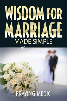 Paperback Wisdom for Marriage Made Simple Book