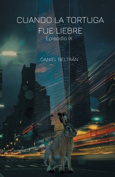 Paperback Cuando la tortuga fue liebre [Spanish] Book