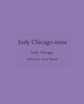 Hardcover Judy Chicago-Isms Book