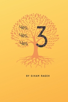 Paperback 3 Yes: Three Yes is a decision making technique Book