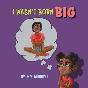 Paperback I Wasn't Born Big Book