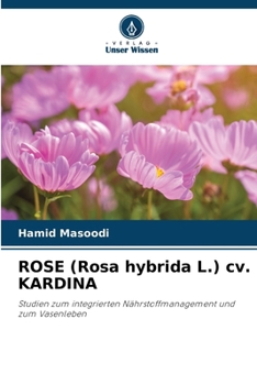 Paperback ROSE (Rosa hybrida L.) cv. KARDINA [German] Book