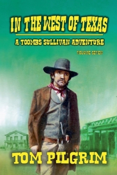 In The West of Texas (Toombs Sullivan)