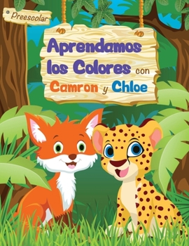 Paperback Aprendamos los colores con Camron y Chloe [Spanish] Book