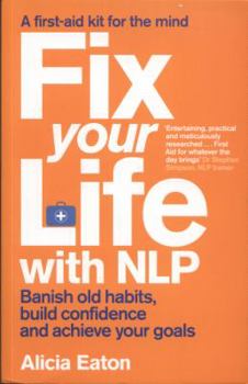 Paperback Fix Your Life with Nlp Book