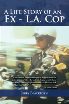 Hardcover A Life Story of an Ex - L.A. Cop Book