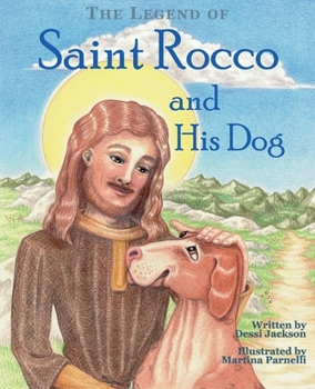 Paperback The Legend of Saint Rocco and His Dog Book