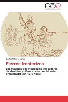 Paperback Fierros fronterizos [Spanish] Book