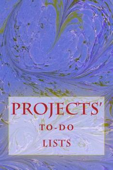 Paperback Projects' To-Do Lists: Stay Organized (100 Projects) Book