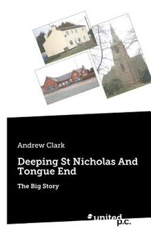 Paperback Deeping St Nicholas And Tongue End: The Big Story Book