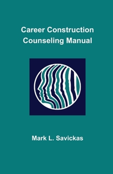 Paperback Career Construction Counseling Manual Book