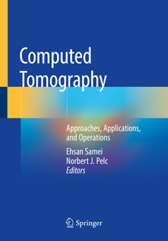 Paperback Computed Tomography: Approaches, Applications, and Operations Book