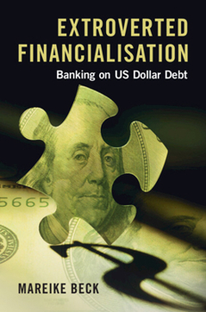 Hardcover Extroverted Financialisation Book